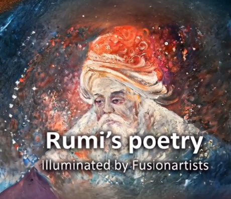 Rumi’s Poetry Through Visionary Art